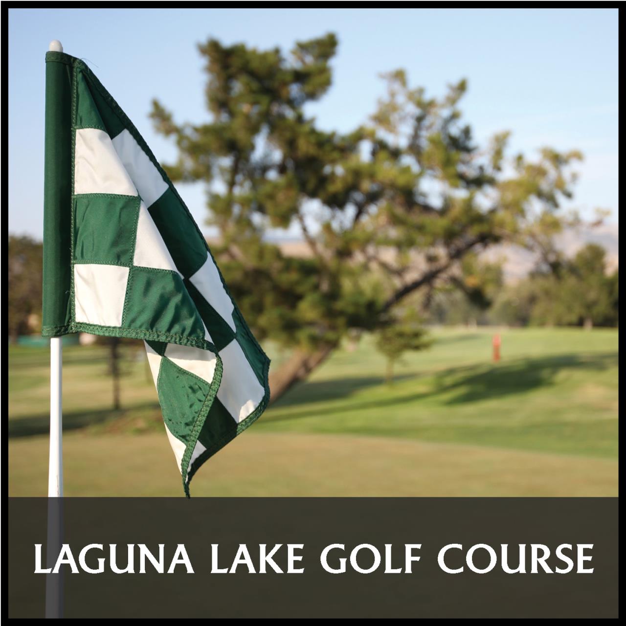 text: Laguna Lake Gold Course; close-up gold flag 