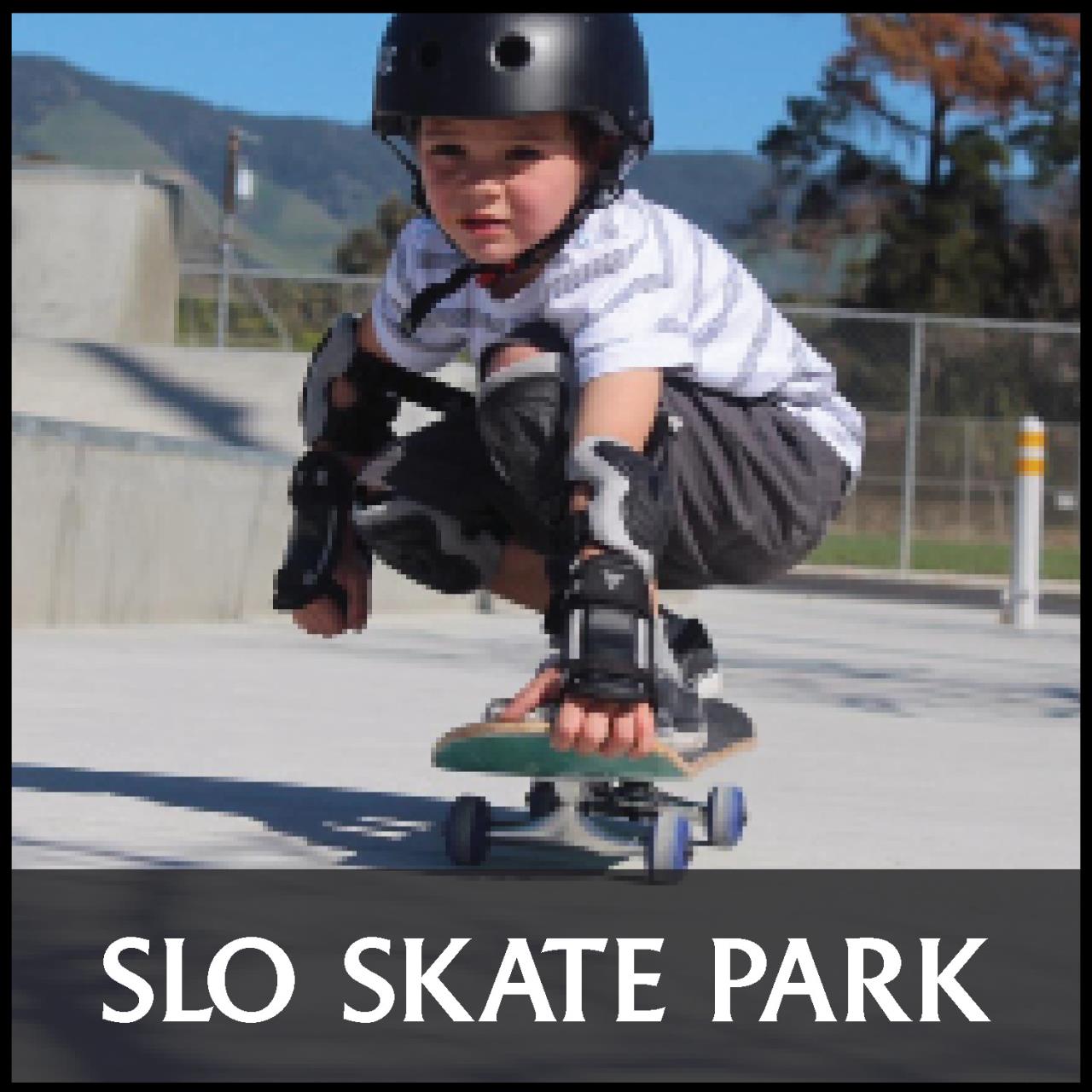 Text: SLO Skate Park; young kid in skate gear at the skate park