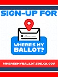 Sign up for Where's my Ballot