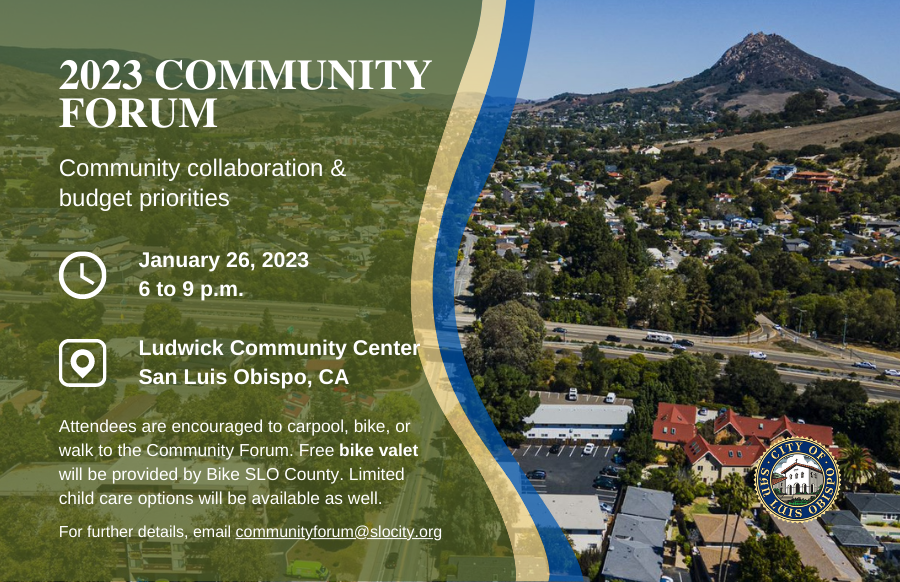 2023 Community Forum January 26, 2023 from 6 to 9 p.m. at the Ludwick Community Center