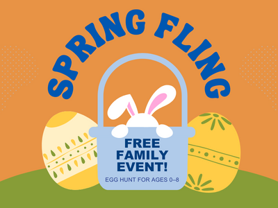 Spring Fling text with clipart of bunny ears in a basket that says FREE Family Event