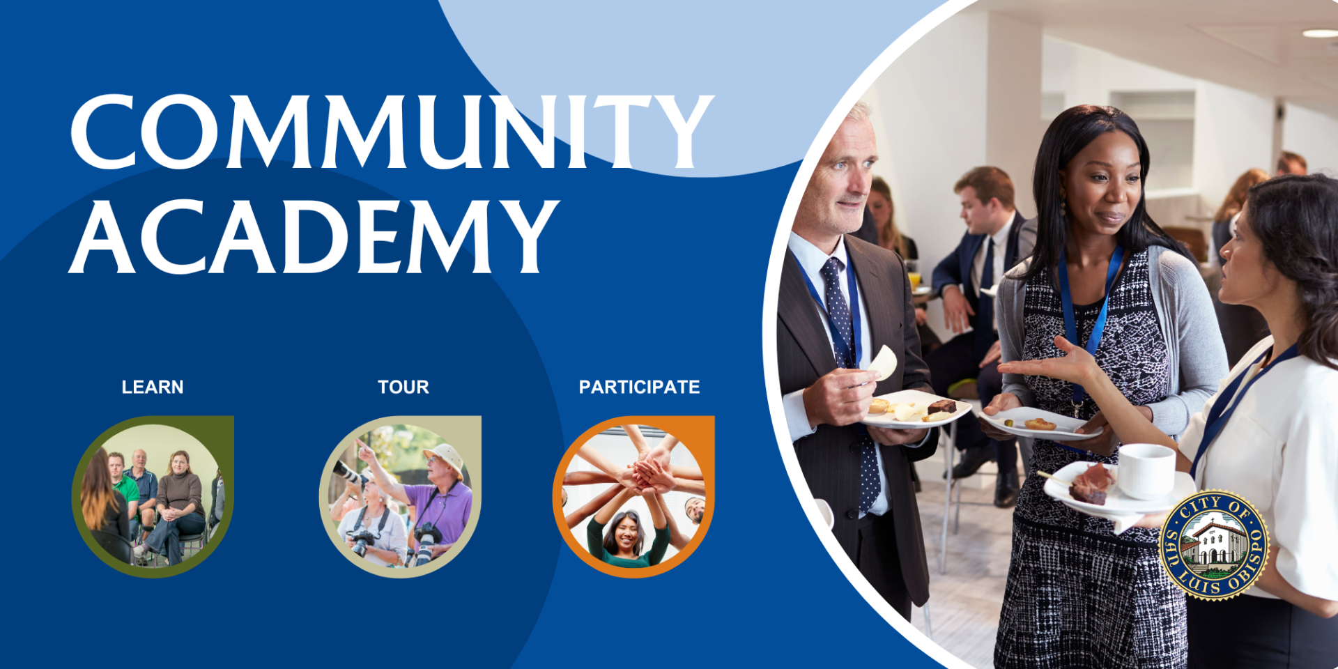 Three people stand at a conference talking; text reads: Community Academy, learn, tour, participate