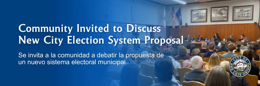 Community invited to discuss new City election system proposal